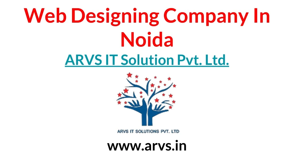 web designing company in noida arvs it solution