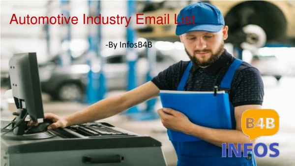 Automotive Industry Email List | Automotive Industry Mailing List | Infos B4B