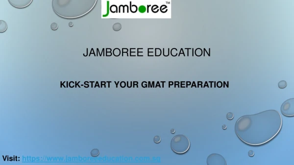 Kick-Start Your GMAT Preparation