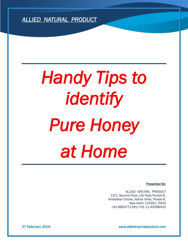 Handy Tips to identify Pure Honey at Home