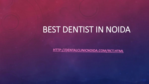 best dentist in noida