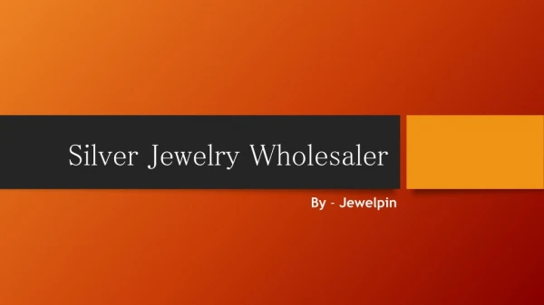 Top Silver Jewelry Wholesaler & Dealer in Germany