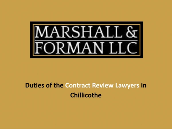 Duties of the Contract Review Lawyers in Chillicothe