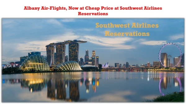 Air-Flights, Now at Cheap Price at Southwest Airlines Reservations