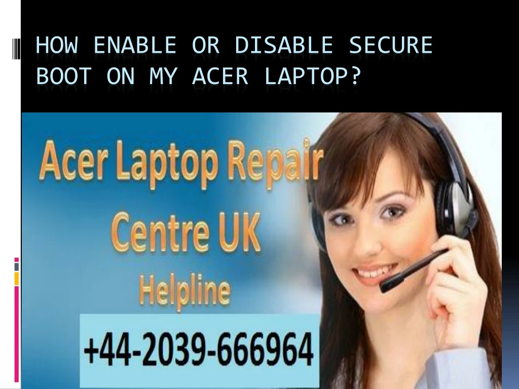 how enable or disable secure boot on my acer laptop