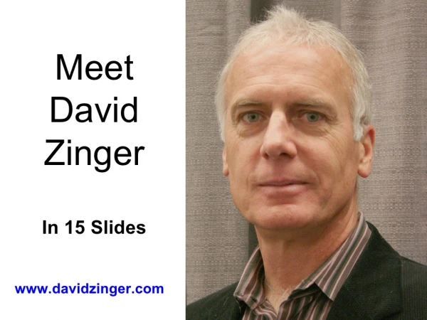 This Is David Zinger