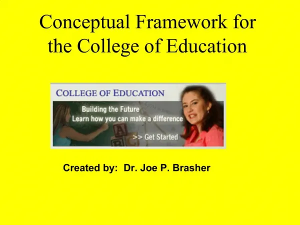 Conceptual Framework for the College of Education