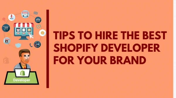5 Top tips to hire Shopify developer for your brand