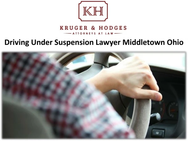 Driving Under Suspension Lawyer Middletown Ohio