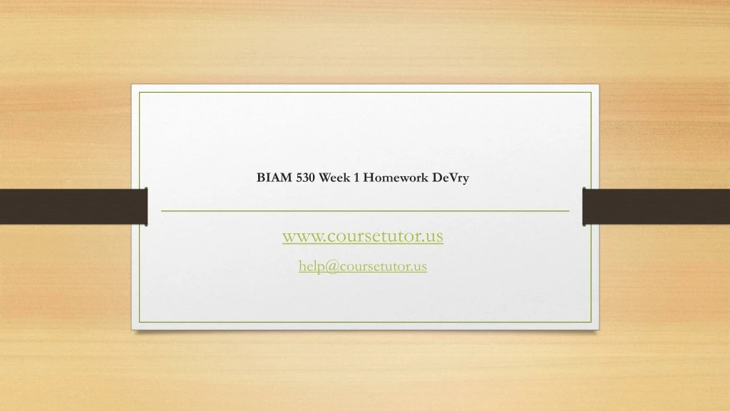 biam 530 week 1 homework devry