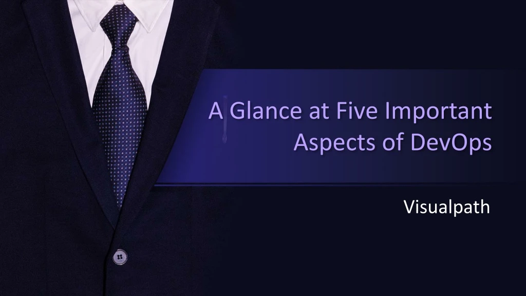 a glance at five important aspects of devops