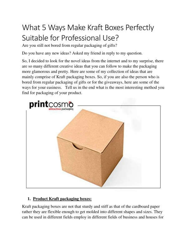 What 5 Ways Make Kraft Boxes Perfectly Suitable for Professional Use