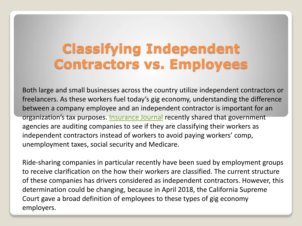 classifying independent contractors vs employees