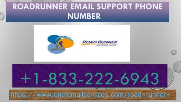 Roadrunner Email Support Phone Number | 1-833-222-6943