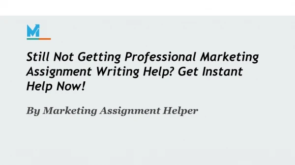 Get Best Solutions From Experts Who Can Do Your Marketing Assignment