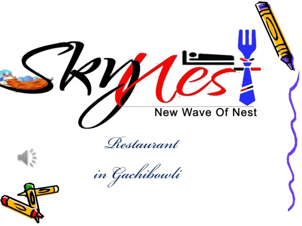 Restaurants in Gachibowli | SkynestIndia