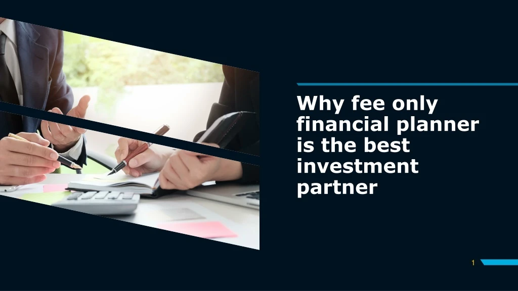 why fee only financial planner is the best investment partner