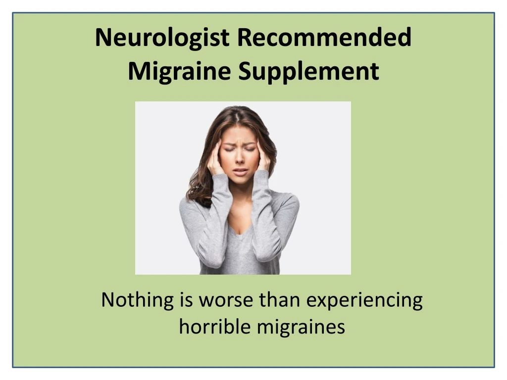 neurologist recommended migraine supplement