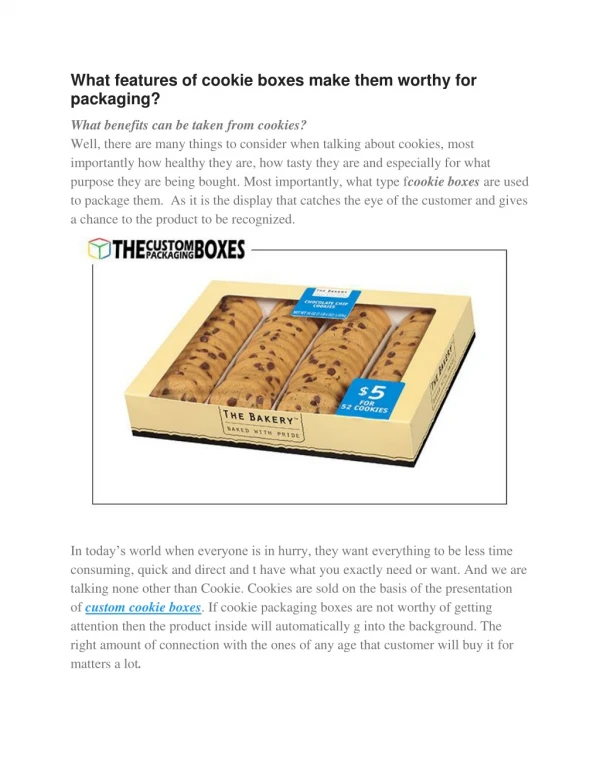What features of cookie boxes make them worthy for packaging?