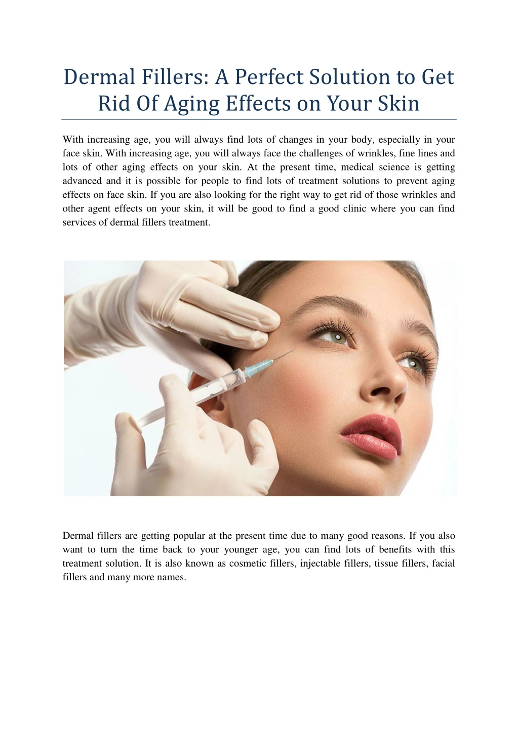 dermal fillers a perfect solution