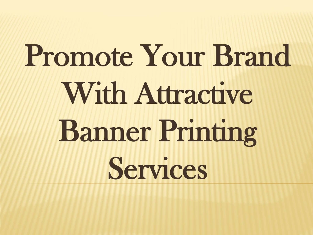 promote your brand with attractive banner printing services