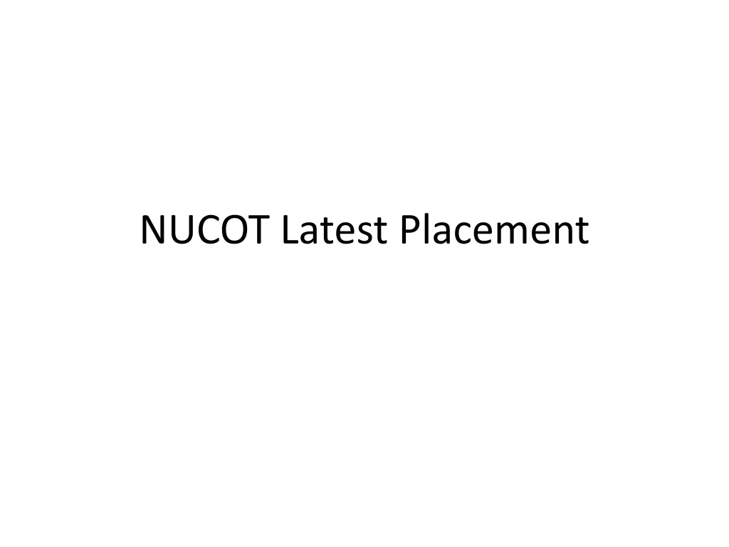 nucot latest placement