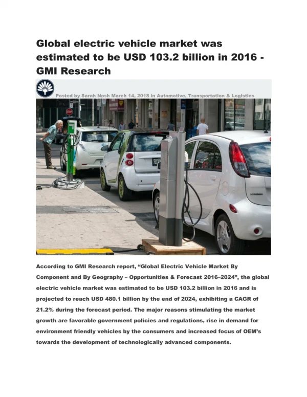 Global electric vehicle market was estimated to be USD 103.2 billion in 2016 -GMI Research