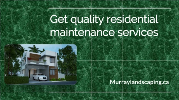Get Best Residential Property Maintenance