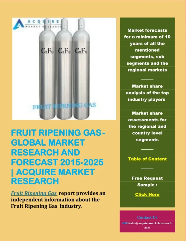 Fruit Ripening Gas - Global Market Research and Forecast 2015-2025
