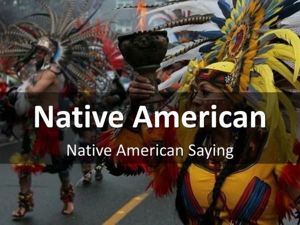 Native American Saying