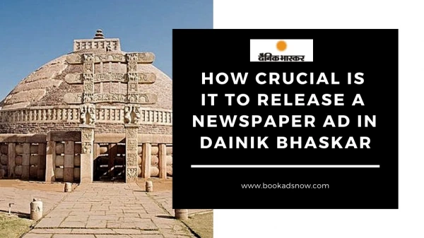 How Crucial is it to Release a Newspaper Ad in Dainik Bhaskar