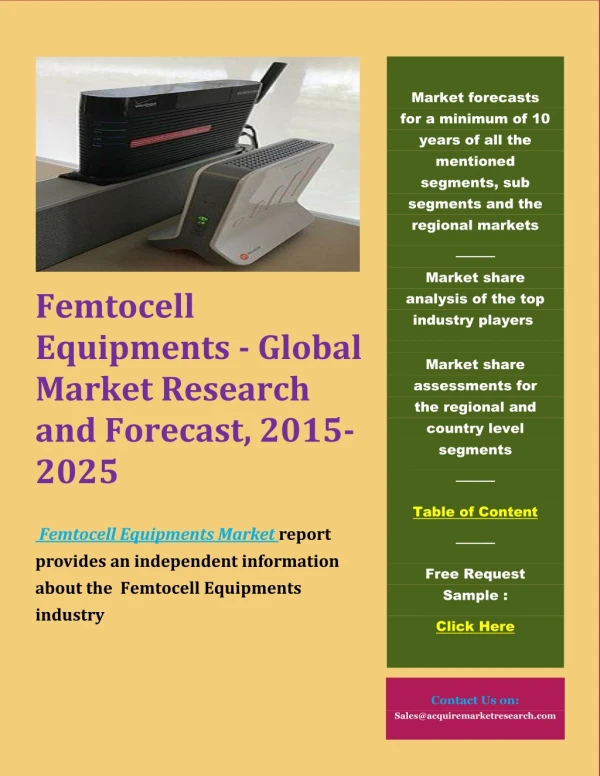 Femtocell Equipments - Global Market Research and Forecast, 2015-2025