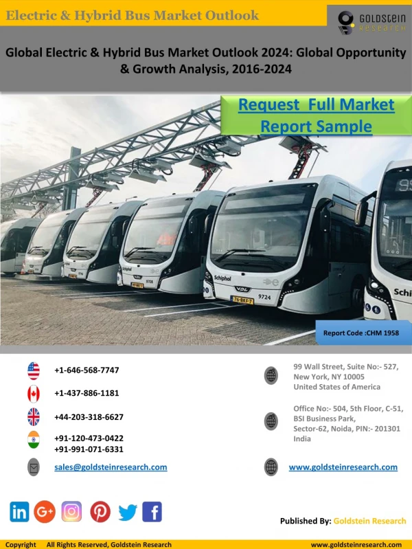 Electric & Hybrid Bus Market Research Report Sample by Goldstein Research
