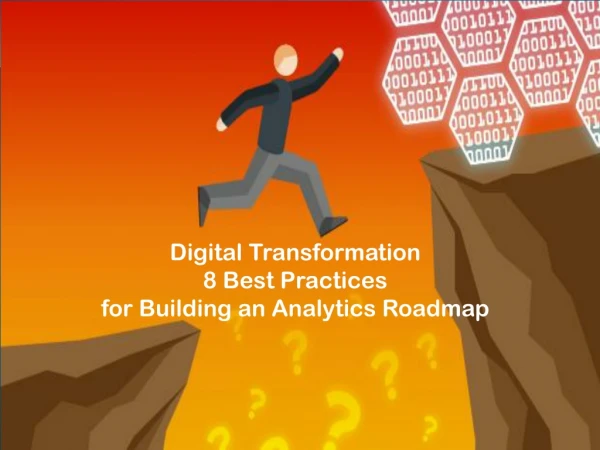 Digital Transformation: 8 Best Practices for Building an Analytics Roadmap
