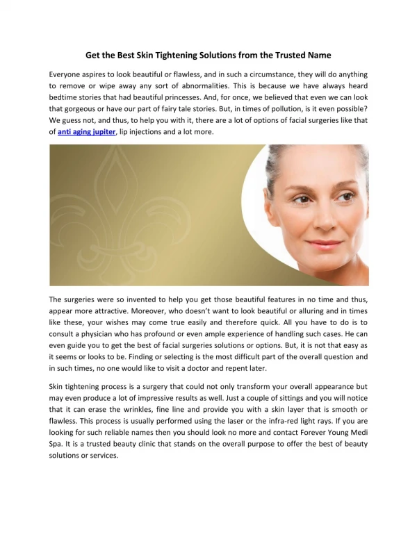 Get the Best Skin Tightening Solutions from the Trusted Name