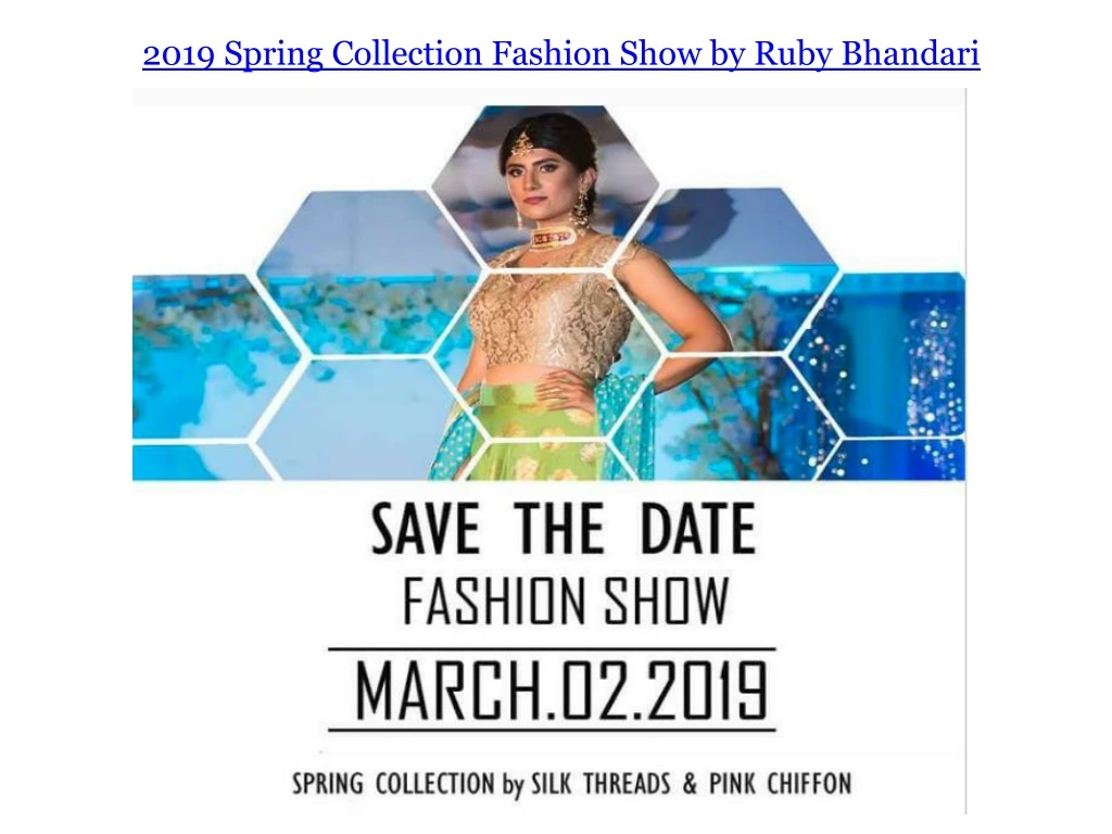 2019 spring collection fashion show by ruby