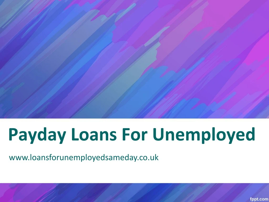 payday loans for unemployed