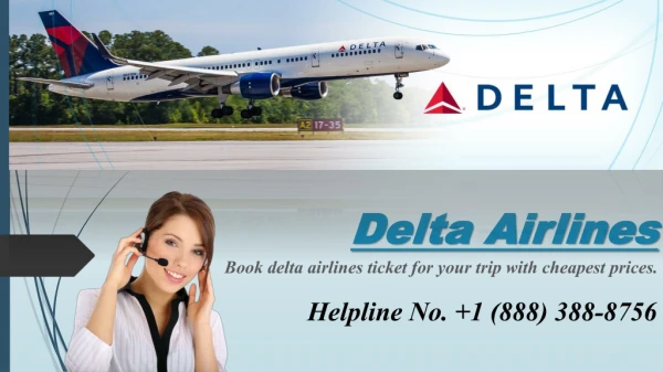 Get Help from Delta Airlines Customer Service for Reservations