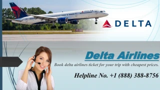 Get Help from Delta Airlines Customer Service for Reservations - slide 1