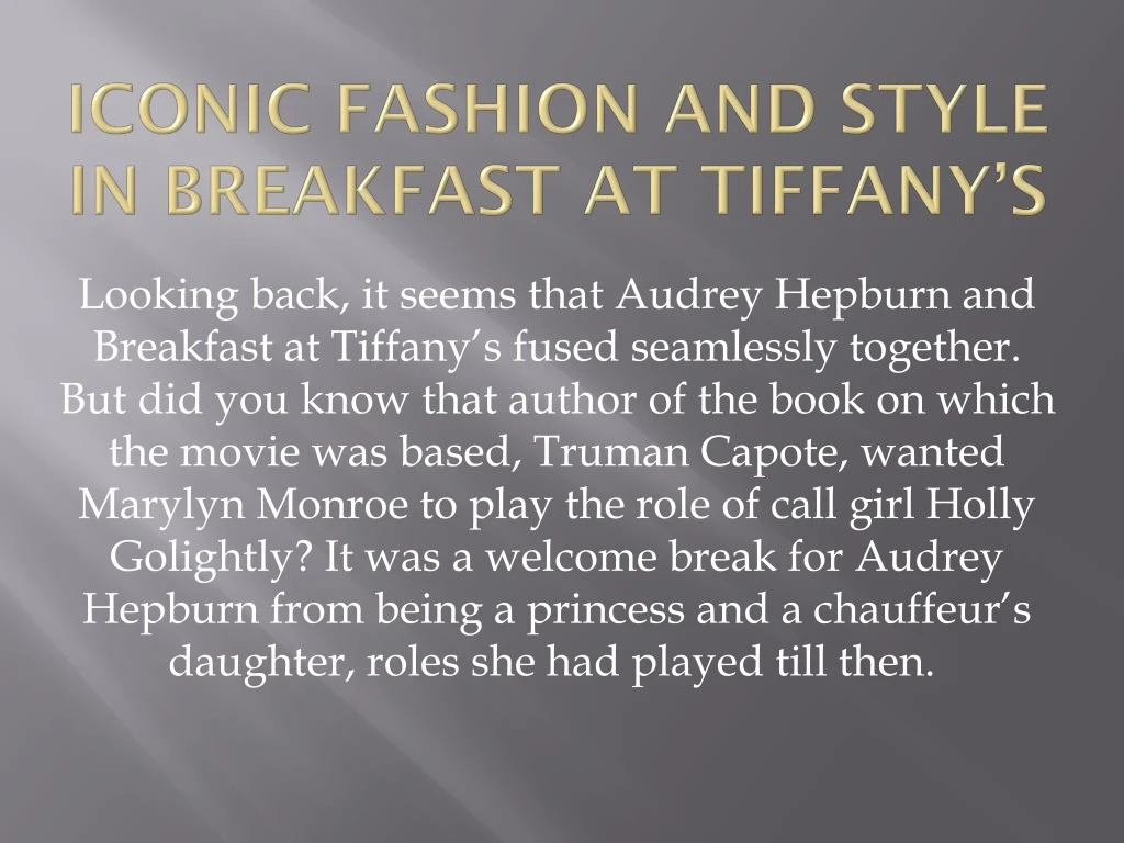 iconic fashion and style in breakfast at tiffany s