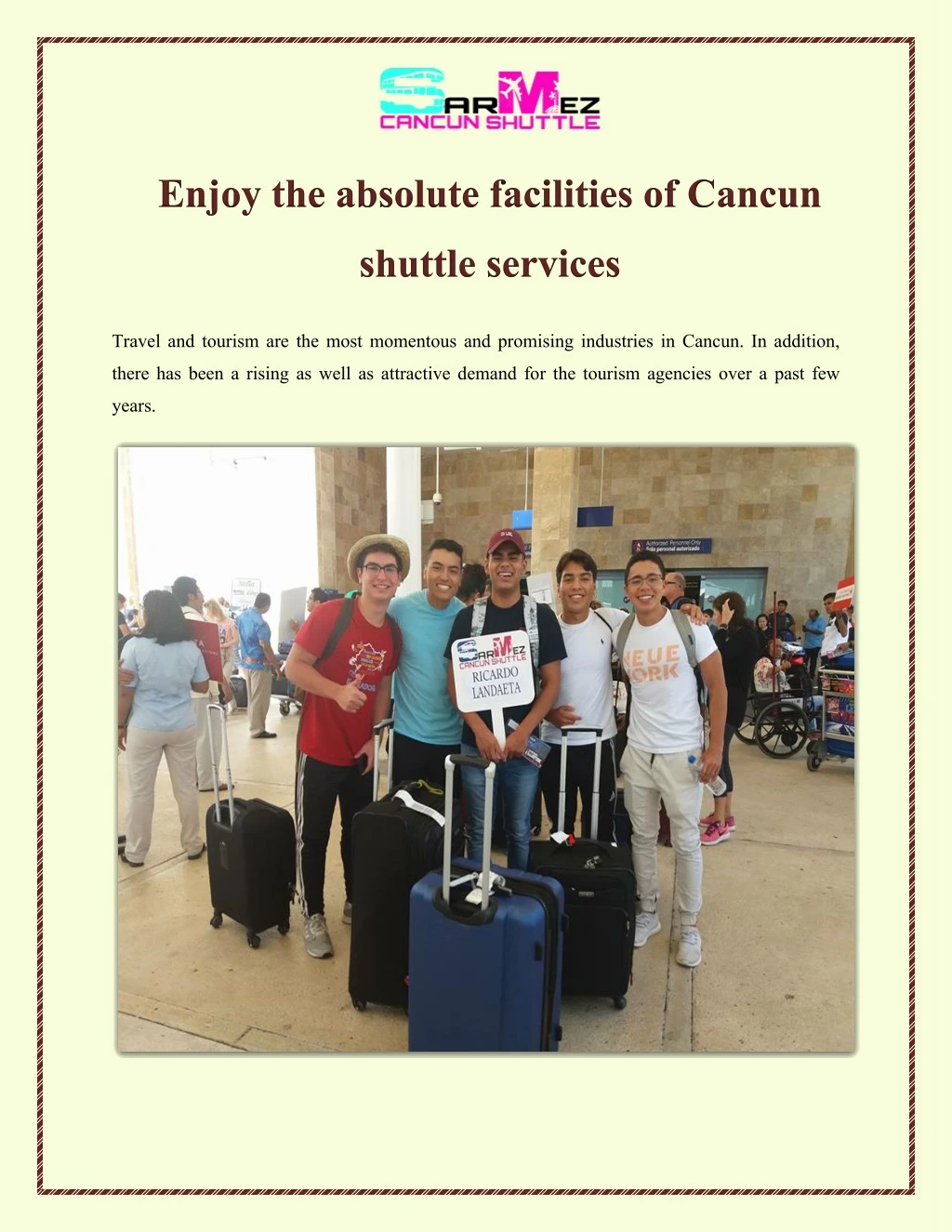 enjoy the absolute facilities of cancun