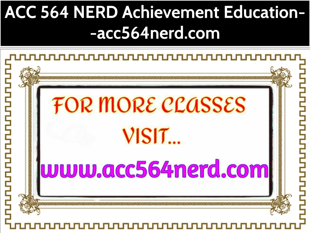 acc 564 nerd achievement education acc564nerd com