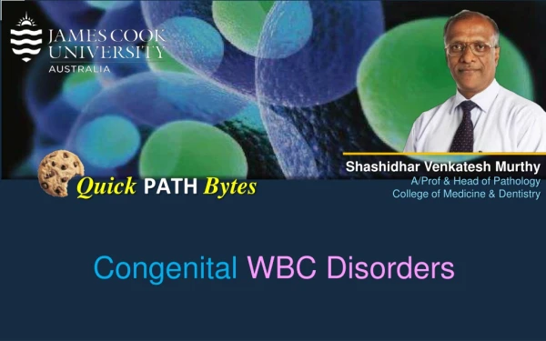 Congenital wbc disorders