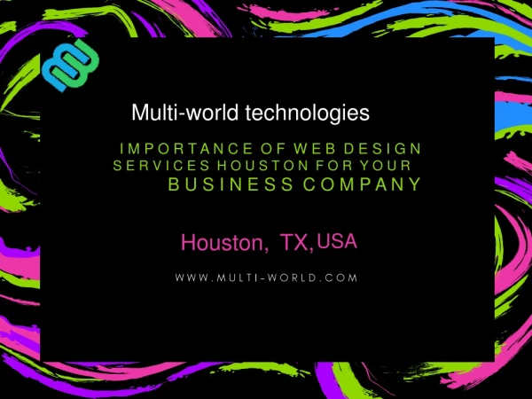 Importance of Web Design Services Houston For Your Business Company