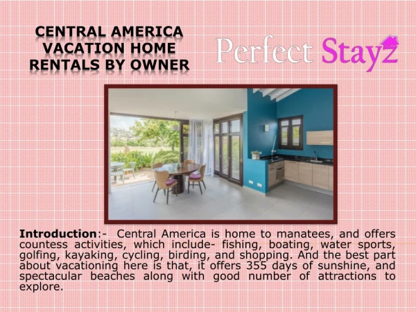 Central America Vacation Home Rentals by Owner