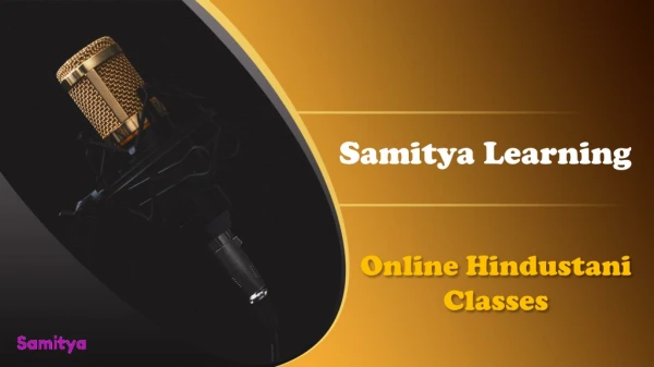 Learn Online Hindustani Classes in India|Samitya Learning