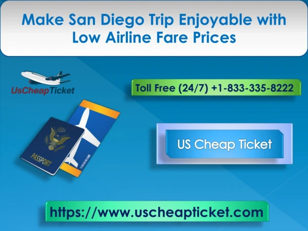 Make San Diego Trip Enjoyable with Low Airline Fare Prices