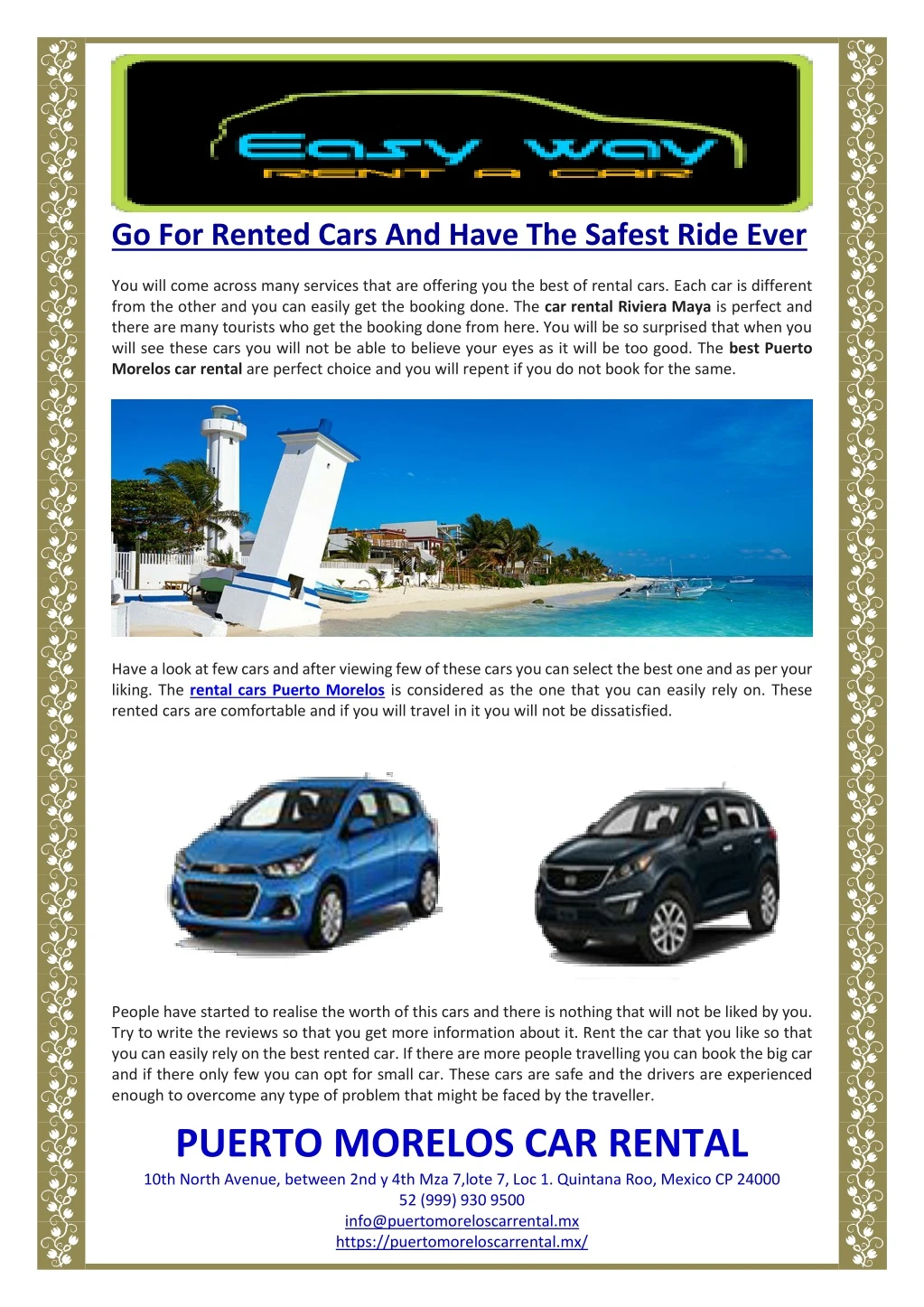 go for rented cars and have the safest ride ever