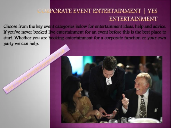 Corporate Event Entertainment | Yes Entertainment