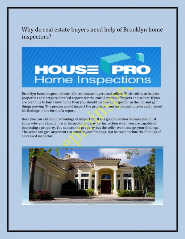 Why do real estate buyers need help of Brooklyn home inspectors?